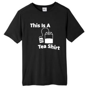 This Is A Tea Tall Fusion ChromaSoft Performance T-Shirt