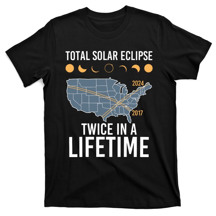 Twice In A Lifetime Solar Eclipse 2024 Total Eclipse T-Shirt