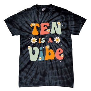 Ten Is A Vibe 10th Birthday Party 10 Ten Year Old Decor Tie-Dye T-Shirt