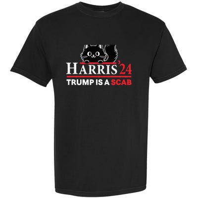 Trump Is A Scab Vote Harris Funny Harris Kamala Trump Garment-Dyed Heavyweight T-Shirt