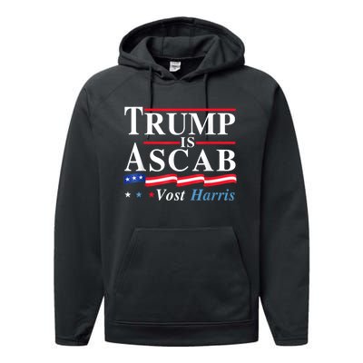 Trump Is A Scab Vote Harris Walz 2024 Performance Fleece Hoodie