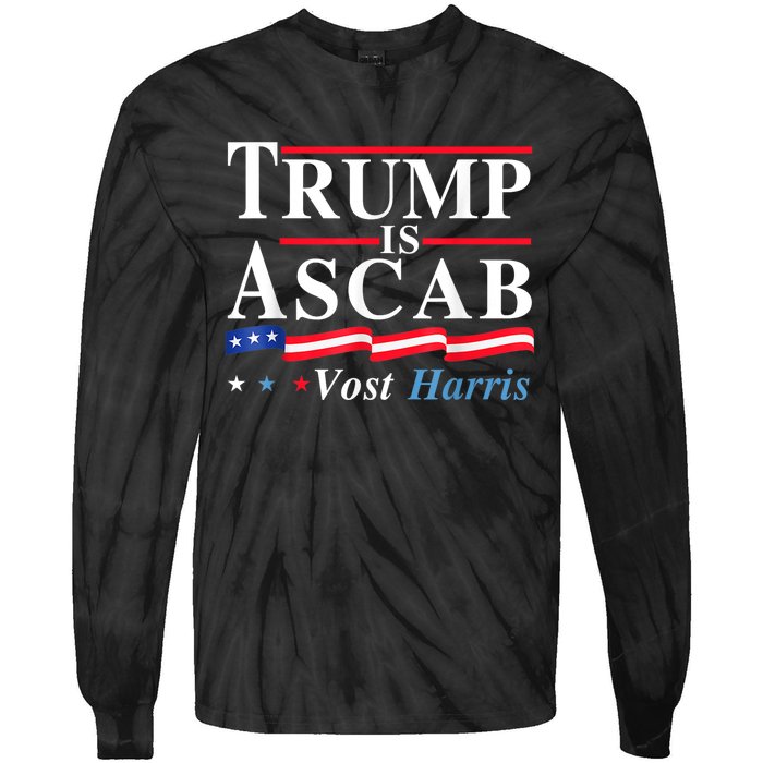 Trump Is A Scab Vote Harris Walz 2024 Tie-Dye Long Sleeve Shirt