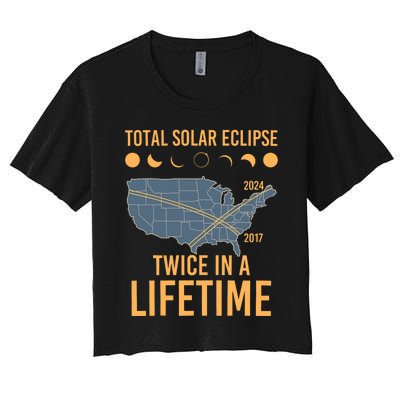 Twice In A Lifetime Solar Eclipse 2024 Total Eclipse Women's Crop Top Tee