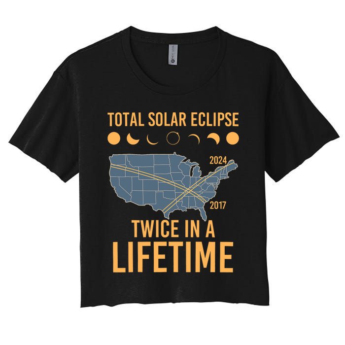 Twice In A Lifetime Solar Eclipse 2024 Total Eclipse Women's Crop Top Tee