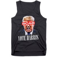 Trump Is A Scab Vote Kamala Harris 2024 Harris Walz 2024 Tank Top