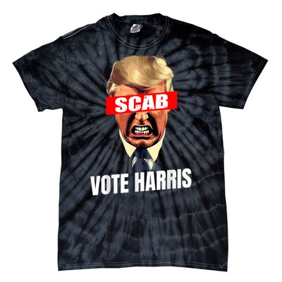 Trump Is A Scab Vote Kamala Harris 2024 Harris Walz 2024 Tie-Dye T-Shirt