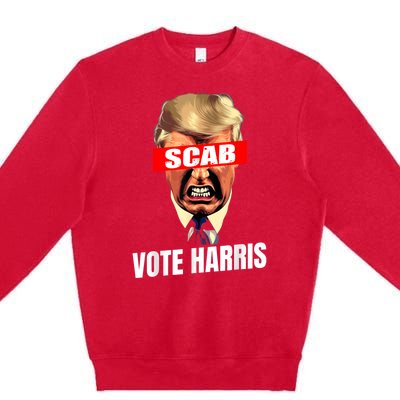 Trump Is A Scab Vote Kamala Harris 2024 Harris Walz 2024 Premium Crewneck Sweatshirt