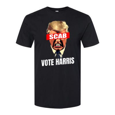 Trump Is A Scab Vote Kamala Harris 2024 Harris Walz 2024 Softstyle CVC T-Shirt