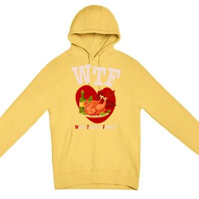 Thanksgiving Is A Turkey And Family Gift Premium Pullover Hoodie