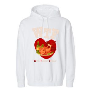 Thanksgiving Is A Turkey And Family Gift Garment-Dyed Fleece Hoodie