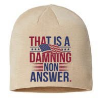 That Is A Damning Non Answer Saying Debate Quote Election Sustainable Beanie