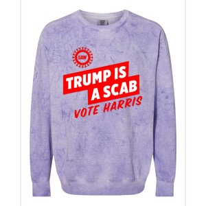 Trump Is A Scab Colorblast Crewneck Sweatshirt