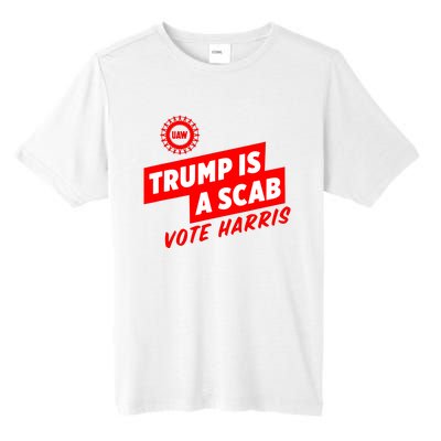 Trump Is A Scab Tall Fusion ChromaSoft Performance T-Shirt