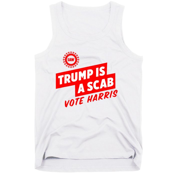 Trump Is A Scab Tank Top