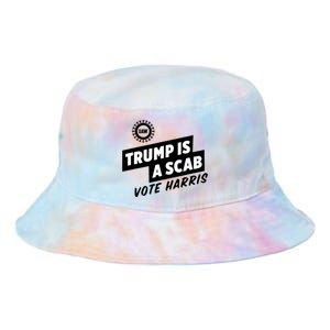 Trump Is A Scab Tie Dye Newport Bucket Hat