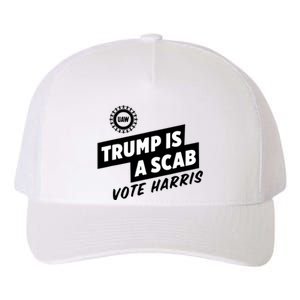 Trump Is A Scab Yupoong Adult 5-Panel Trucker Hat