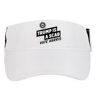 Trump Is A Scab Adult Drive Performance Visor