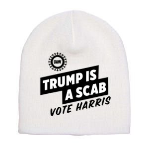 Trump Is A Scab Short Acrylic Beanie