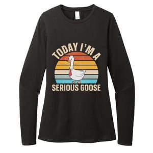 Today IM A Serious Goose Womens CVC Long Sleeve Shirt