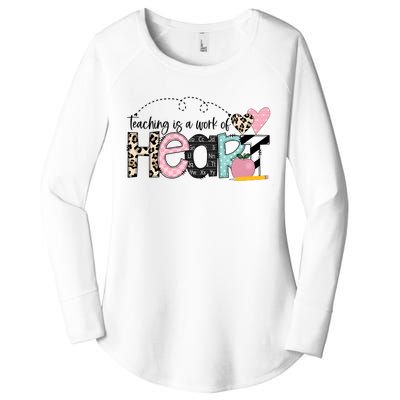 Teaching Is A Work Of Heart Women's Perfect Tri Tunic Long Sleeve Shirt