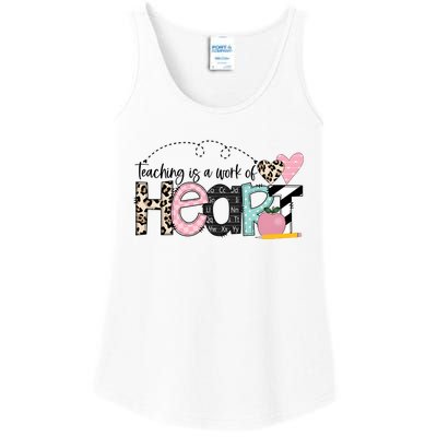 Teaching Is A Work Of Heart Ladies Essential Tank