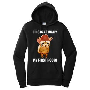 This Is Actually My First Rodeo Cowboy Cat Meme Women's Pullover Hoodie