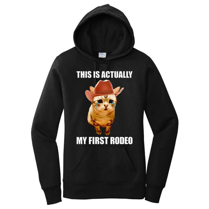 This Is Actually My First Rodeo Cowboy Cat Meme Women's Pullover Hoodie