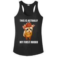 This Is Actually My First Rodeo Cowboy Cat Meme Ladies PosiCharge Competitor Racerback Tank