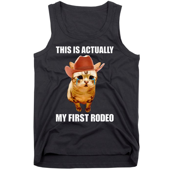 This Is Actually My First Rodeo Cowboy Cat Meme Tank Top