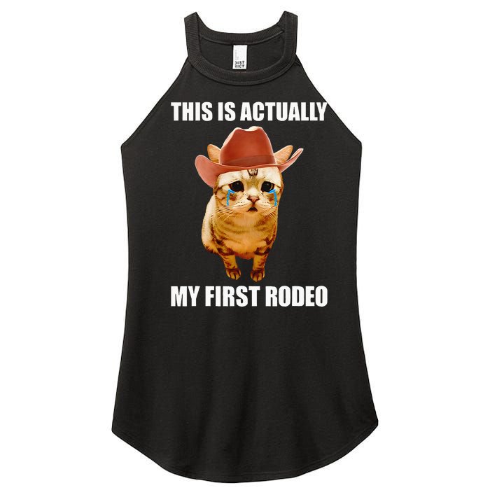 This Is Actually My First Rodeo Cowboy Cat Meme Women's Perfect Tri Rocker Tank