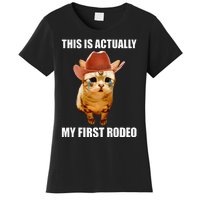 This Is Actually My First Rodeo Cowboy Cat Meme Women's T-Shirt