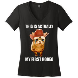 This Is Actually My First Rodeo Cowboy Cat Meme Women's V-Neck T-Shirt