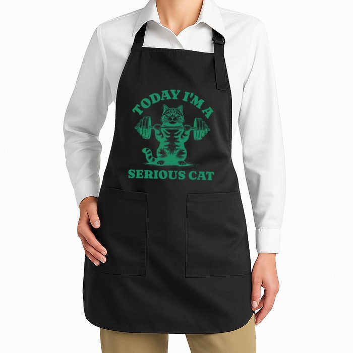 Today IM A Serious Cat Lifting Weights Gym Fitness Apron