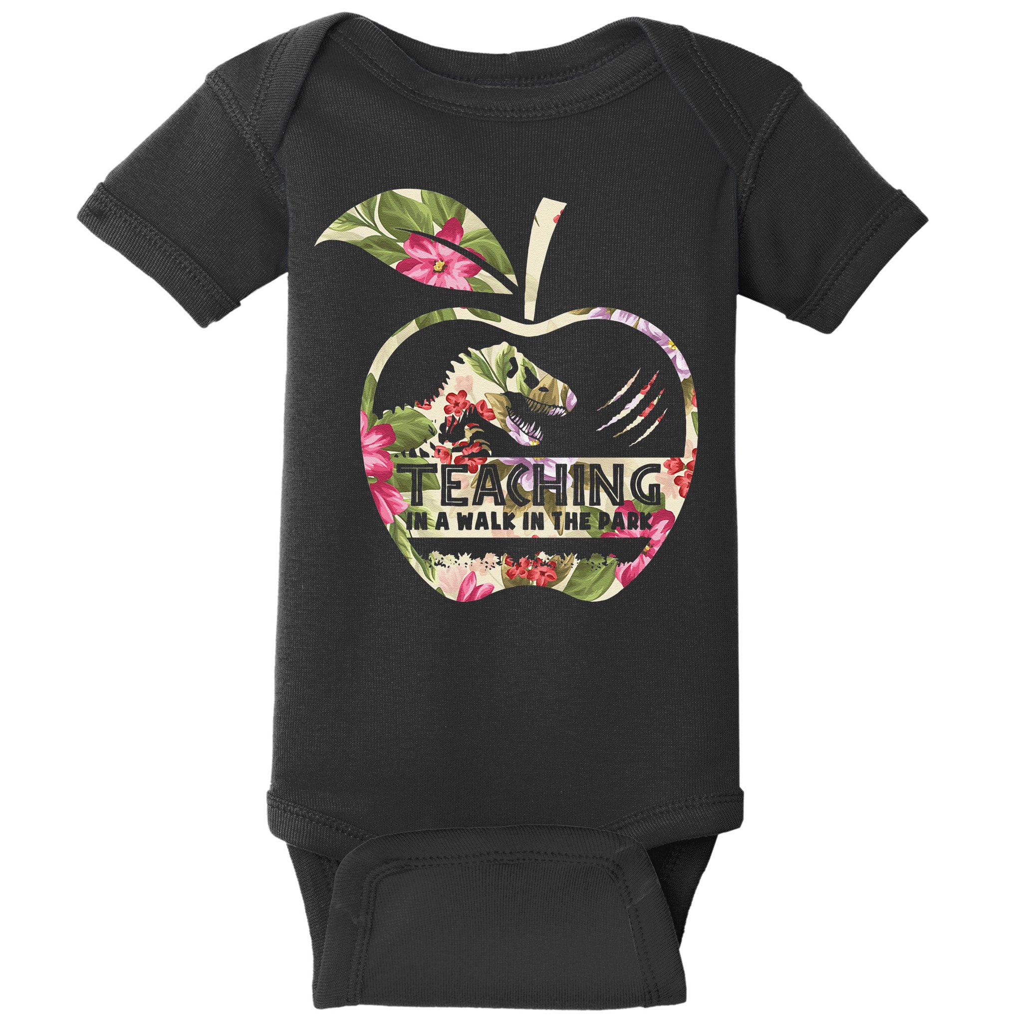 Teaching Is A Walk In The Park Funny Teacher Dinosaur Baby Bodysuit