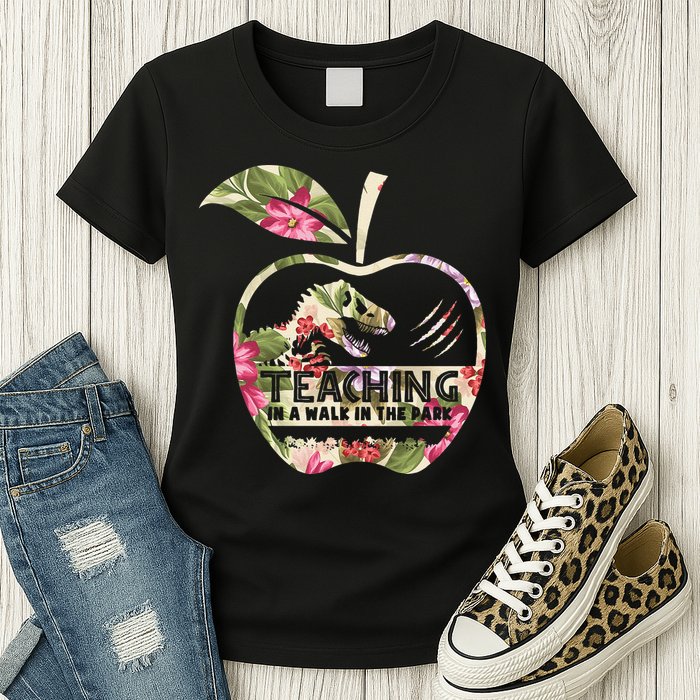 Teaching Is A Walk In The Park Funny Teacher Dinosaur Womens T-Shirt