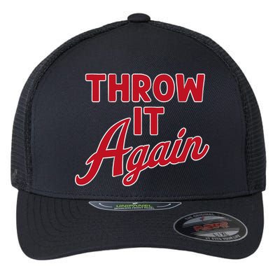 Throw It Again Flexfit Unipanel Trucker Cap