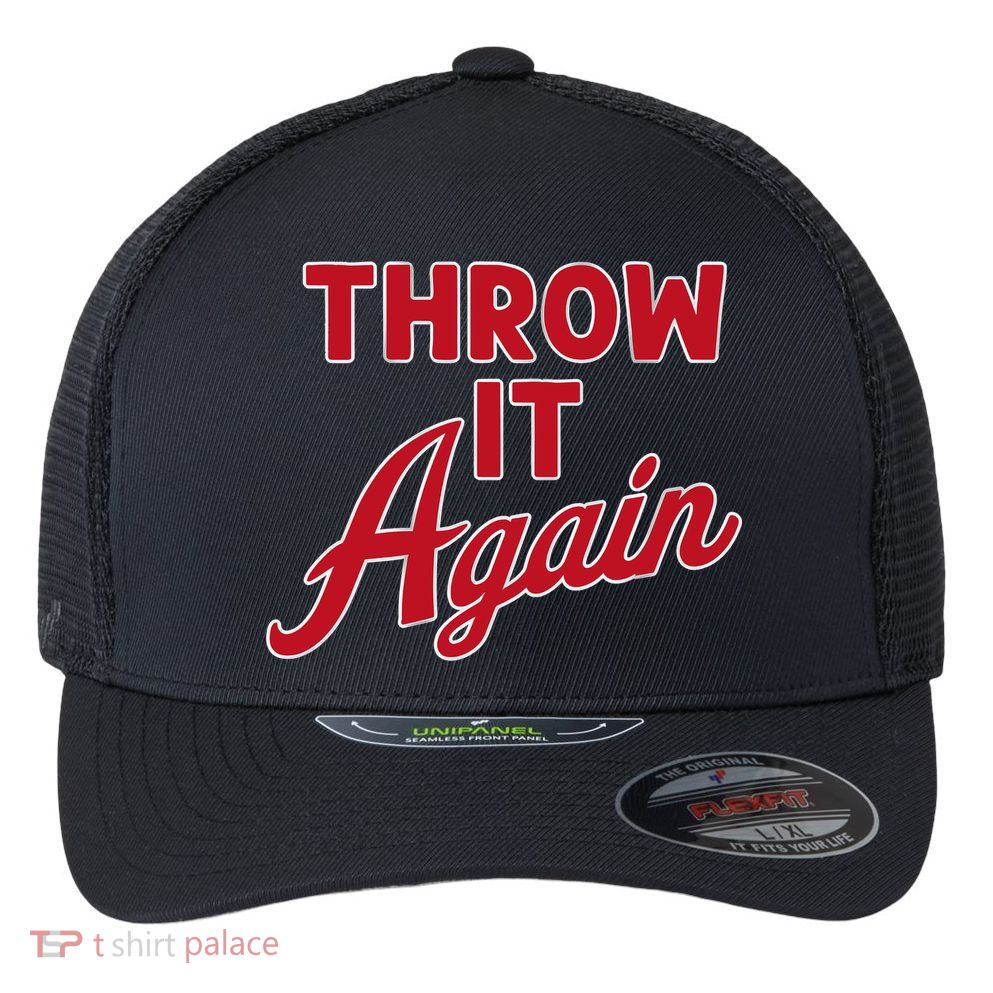 Throw It Again Flexfit Unipanel Trucker Cap