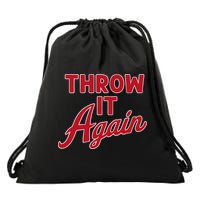 Throw It Again Drawstring Bag