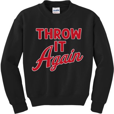 Throw It Again Kids Sweatshirt