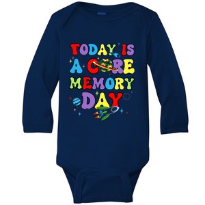 Today Is A Core Memory Day Baby Long Sleeve Bodysuit