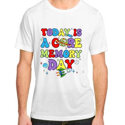 Today Is A Core Memory Day Adult ChromaSoft Performance T-Shirt