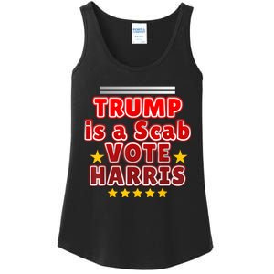 Trump Is A Scab Vote Harris. Designe Harris Kamalavote La Ladies Essential Tank