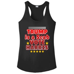 Trump Is A Scab Vote Harris. Designe Harris Kamalavote La Ladies PosiCharge Competitor Racerback Tank