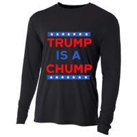 Trump Is A Chump Funny Political Cooling Performance Long Sleeve Crew