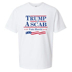 Trump Is A Scab Vote For Harris 2024 Sueded Cloud Jersey T-Shirt