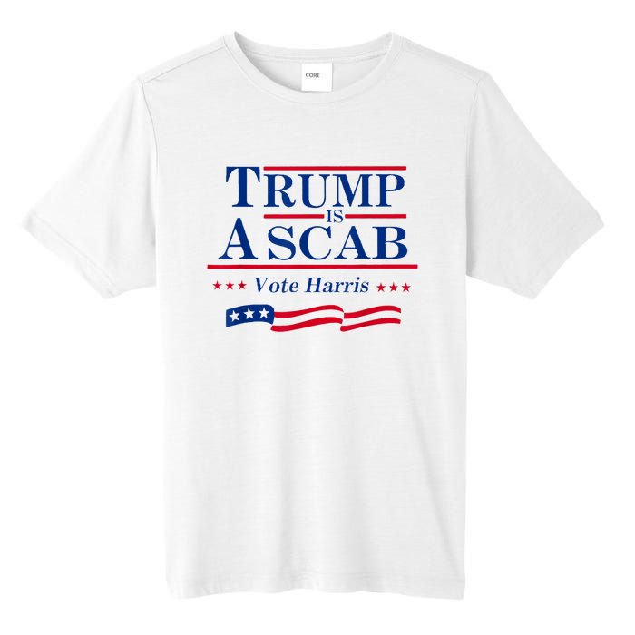 Trump Is A Scab Vote For Harris 2024 Tall Fusion ChromaSoft Performance T-Shirt