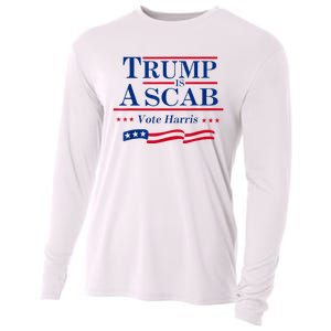 Trump Is A Scab Vote For Harris 2024 Cooling Performance Long Sleeve Crew