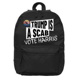 Trump Is A Scab Vote Harris Walz Kamala Harris 2024 Election 16 in Basic Backpack