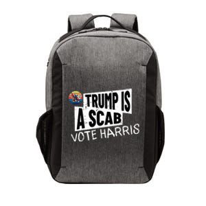 Trump Is A Scab Vote Harris Walz Kamala Harris 2024 Election Vector Backpack