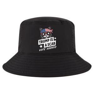 Trump Is A Scab Vote Kamala Harris Cool Comfort Performance Bucket Hat